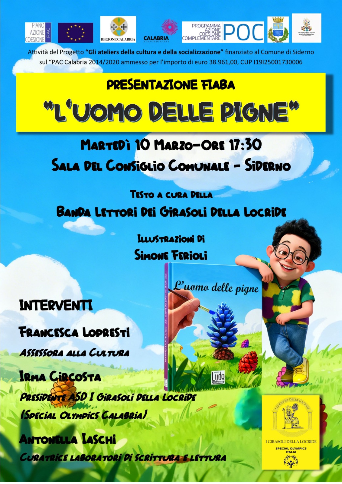 “L’uomo delle pigne”, a Siderno la fiaba che nasce dall’arte di comunità